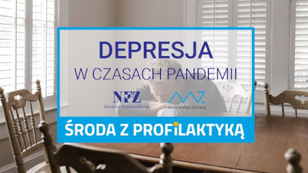 Grafika: na zdjęciu w tle rozmawiają siedzi smutny pan. z przodu napis Depresja w czasie pandemii, poniżej logo NFZ i Ministerstwa Zdrowia