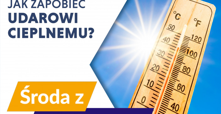 tekst: Udar cieplny - Środa z Profilaktyką