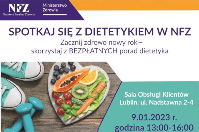 Spotkaj się z dietetykiem NFZ na sali obsługi na ul. nadstawnej 9.01.2023 godz.13-16