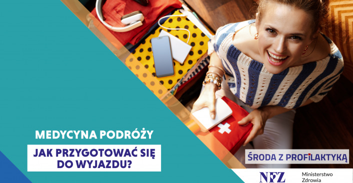 tekst: Medycyna podróży - Środa z Profilaktyką w OW NFZ