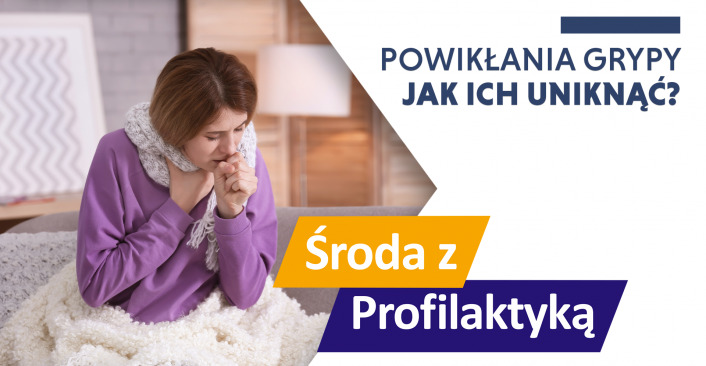 Powikłania grypy , jak ich uniknąć? - Środa z Profilaktyką w OW NFZ