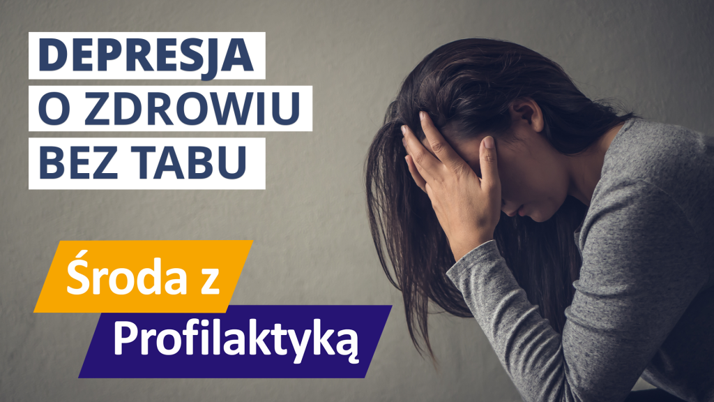 Tekst: środa z profilaktyką, profilaktyka depresji