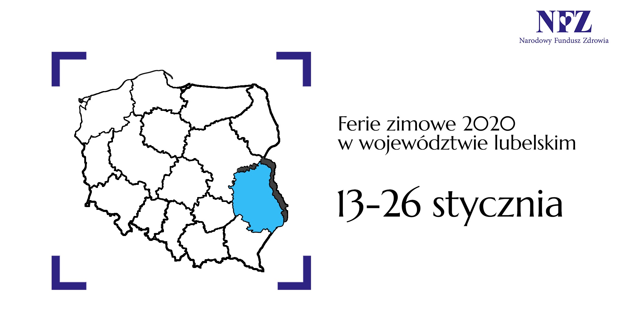 Ferie zimowe 2020 w województwie lubelskie trzynasty dwudziesty szósty stycznia