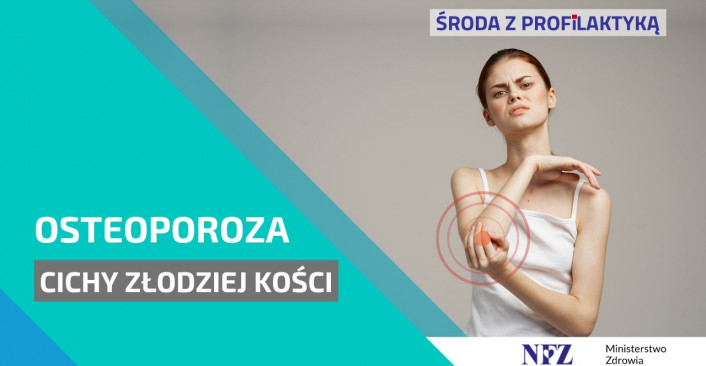tekst: Środa z profilaktyką, profilaktyka osteoporozy