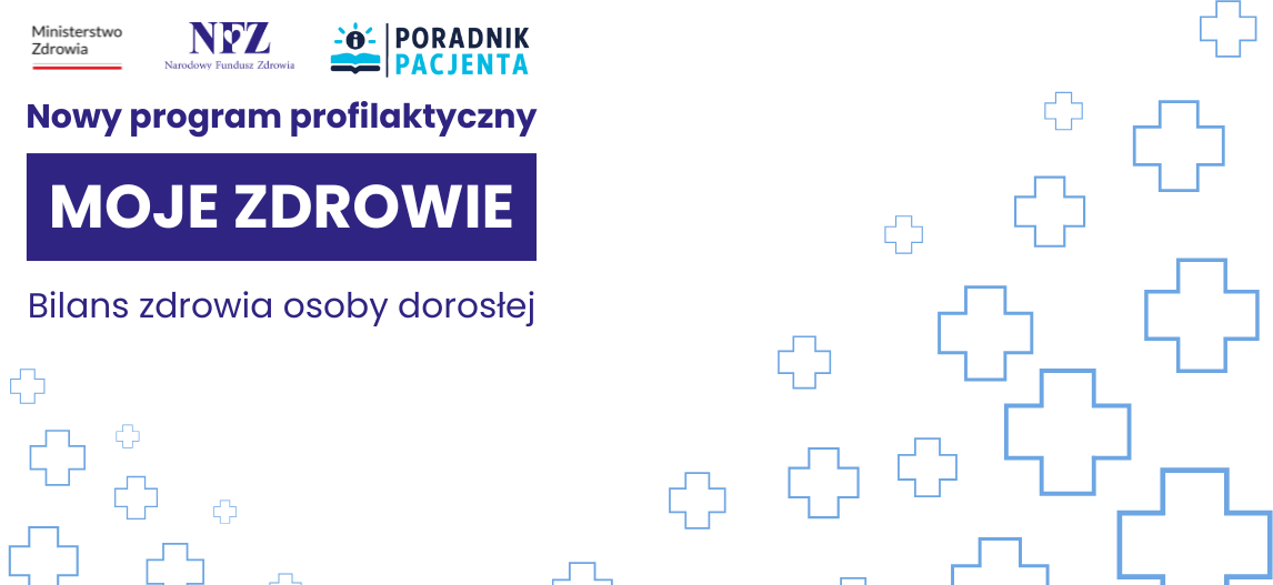 Sprawdź swoje zdrowie w programie „Moje Zdrowie”