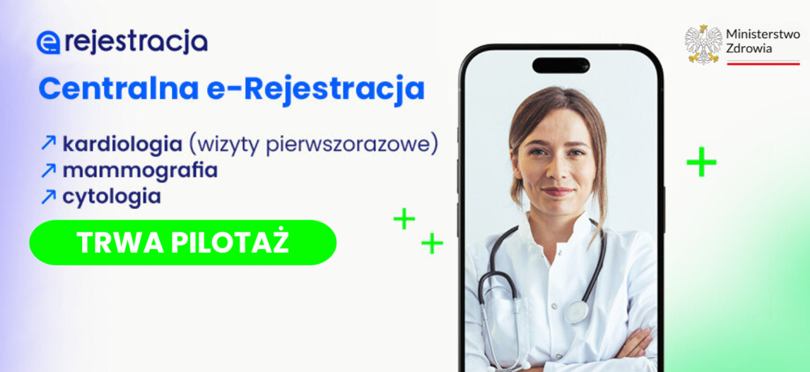 Centralna e-rejestracja dla pacjentów